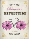 The Late Bloomer's Revolution